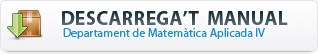 Manual Departament de Matemàtica Aplicada IV